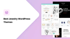 Read more about the article How to Build a Stunning Jewelry Shop WordPress Website